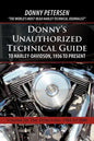 Donny's Unauthorized Technical Guide to Harley-Davidson, 1936 to Present: Volume III: The Evolution: 1984 to 2000 - Paperback