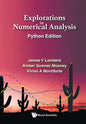 Explorations in Numerical Analysis: Python Edition - Paperback