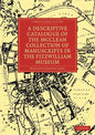 A Descriptive Catalogue of the McClean Collection of Manuscripts in the Fitzwilliam Museum - Paperback