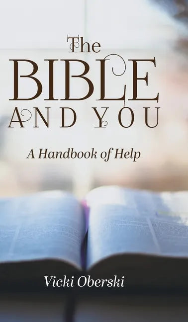 The Bible and You: A Handbook of Help - Hardcover