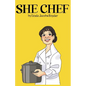She Chef - Paperback