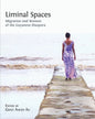 Liminal Spaces: Migration and Women of the Guyanese Diaspora - Paperback