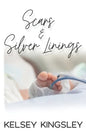 Scars & Silver Linings - Paperback