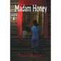 Madam Honey - Paperback
