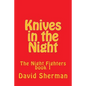 Knives in the Night - Paperback