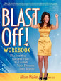 Blast Off!: The Surefire Success Plan to Launch Your Dreams Into Reality - Paperback