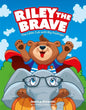 Riley the Brave - The Little Cub with Big Feelings!: Help for Cubs Who Have Had a Tough Start in Life - Hardcover
