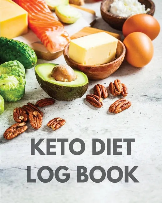 Keto Diet Log Book: Ketogenic Diet Planner, Weight Loss Food Tracker Notebook, 90 Day Macros Counter, Low Carb, Keto Journal - Paperback