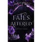 Fates Altered: Halven Rising Prequel - Paperback