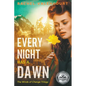 Every Night Has A Dawn - Paperback