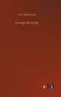 George Bowring - Hardcover