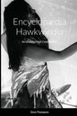 Encyclopædia Hawkwindia: An Unauthorised Compendium: An Unauthorised Compendium - Paperback