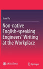 Non-Native English-Speaking Engineers' Writing at the Workplace - Hardcover