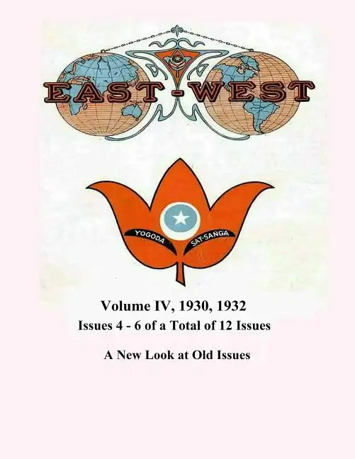 Volume IV: 1930, 1932: A New Look at Old Issues 4, 5, and 6 - Paperback