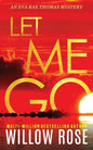 Let Me Go - Paperback