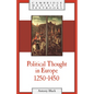 Political Thought in Europe, 1250 1450 - Paperback