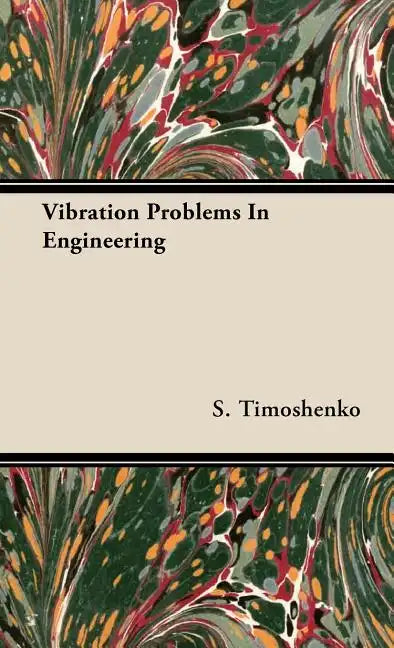 Vibration Problems In Engineering - Hardcover
