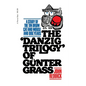 Danzig Trilogy of Gunter Grass: A Study of the Tin Drum, Cat and Mouse, and Dog Years - Paperback