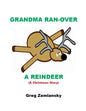 Grandma Ran-Over A Reindeer - Paperback