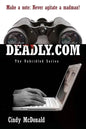 Deadly.com: The Unbridled Series - Paperback