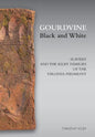 Gourdvine Black and White: Slavery and the Kilby Families of the Virginia Piedmont - Hardcover