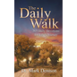 The Daily Walk: 365 Daily Devotions for Life's Journey - Paperback
