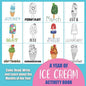 A Year of Ice Cream Activity Book: Color, Read, Write and Learn about the Months of the Year! Great for Ages 5-8, Activity Book with Coloring and Fact - Paperback