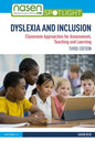 Dyslexia and Inclusion: Classroom Approaches for Assessment, Teaching and Learning - Paperback