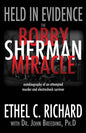 Held in Evidence: The Bobby Sherman Miracle - Paperback