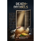 Death by Decibels - Paperback
