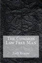 The Common Law Free Man - Paperback