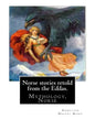 Norse stories retold from the Eddas. By: Hamilton Wright Mabie: Mythology, Norse - Paperback