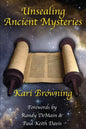 Unsealing Ancient Mysteries - Paperback