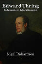 Thring of Uppingham: Victorian Educator - Hardcover