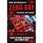 Zero Day: Expose Software Vulnerabilities And Eliminate Bugs - Paperback