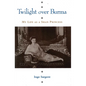 Twilight Over Burma: My Life as a Shan Princess - Paperback