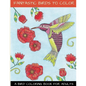 Fantastic Birds To Color: A Bird Coloring Book For Adults - Paperback
