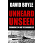 Unheard, Unseen: Submarine E14 and the Dardanelles - Paperback