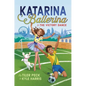 Katarina Ballerina & the Victory Dance - Hardcover