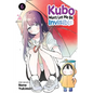 Kubo Won't Let Me Be Invisible, Vol. 6 - Paperback