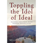 Toppling the Idol of Ideal: Raising children with hidden disabilities - Paperback