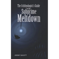 The Ichthyologist's Guide to the Subprime Meltdown - Paperback