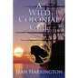 A Wild Colonial Girl - Paperback