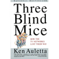 Three Blind Mice: How the TV Networks Lost Their Way - Paperback