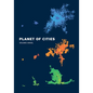 Planet of Cities - Paperback