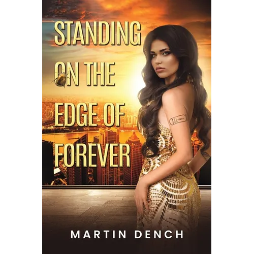 Standing on the Edge of Forever - Paperback