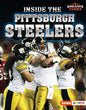 Inside the Pittsburgh Steelers - Library Binding