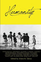Humanity: An Anthology, Volume 1 - Paperback