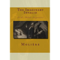 The Imaginary Invalid: (Or The Malade Imaginaire) - Paperback