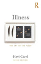 Illness: The Cry of the Flesh - Paperback